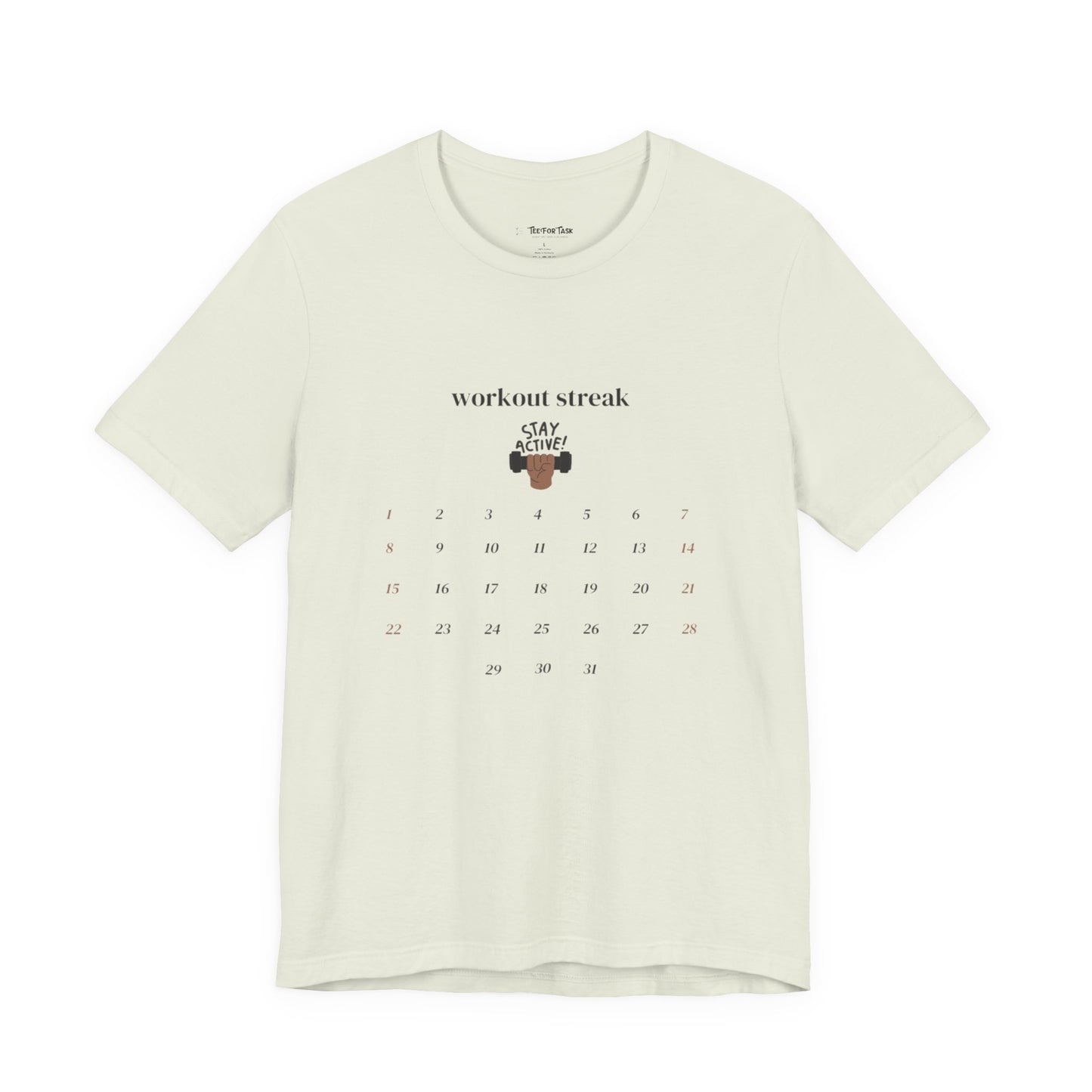 Unisex Workout Streak Tee – “Stay Active” Calendar Shirt