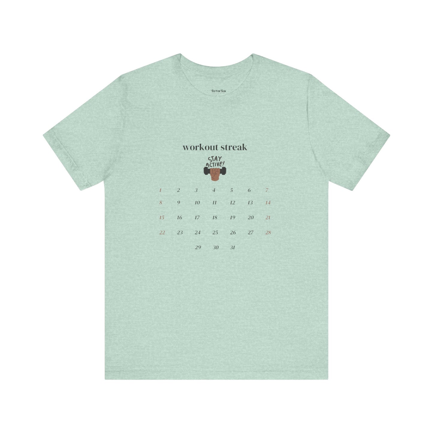 Unisex Workout Streak Tee – “Stay Active” Calendar Shirt