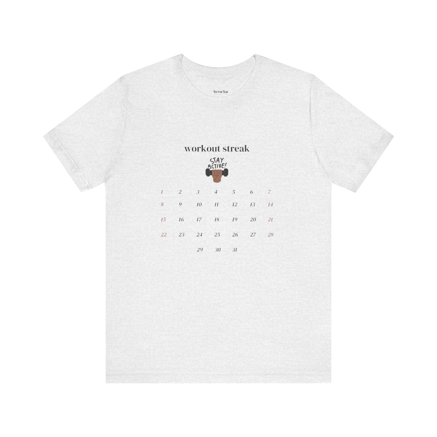 Unisex Workout Streak Tee – “Stay Active” Calendar Shirt