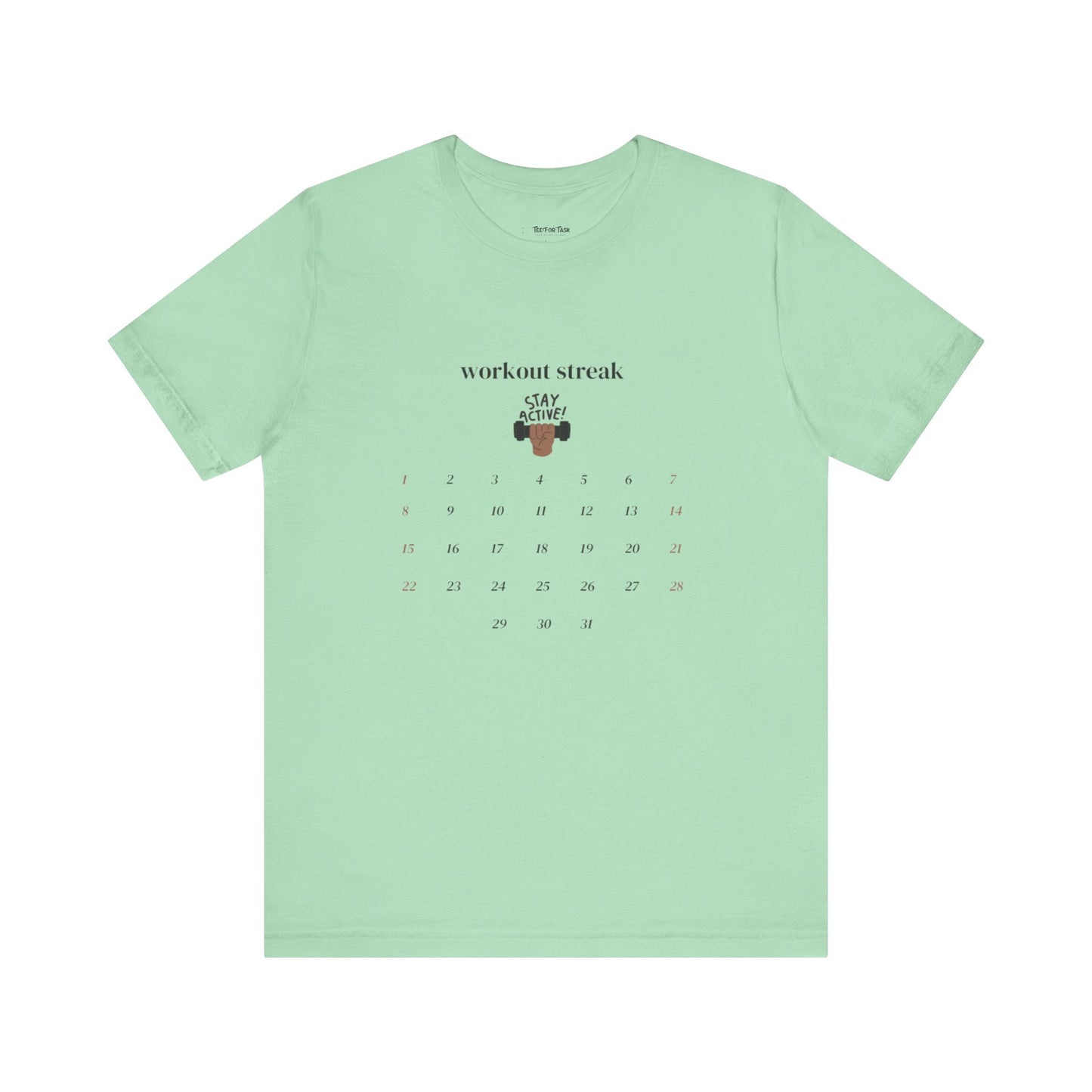 Unisex Workout Streak Tee – “Stay Active” Calendar Shirt