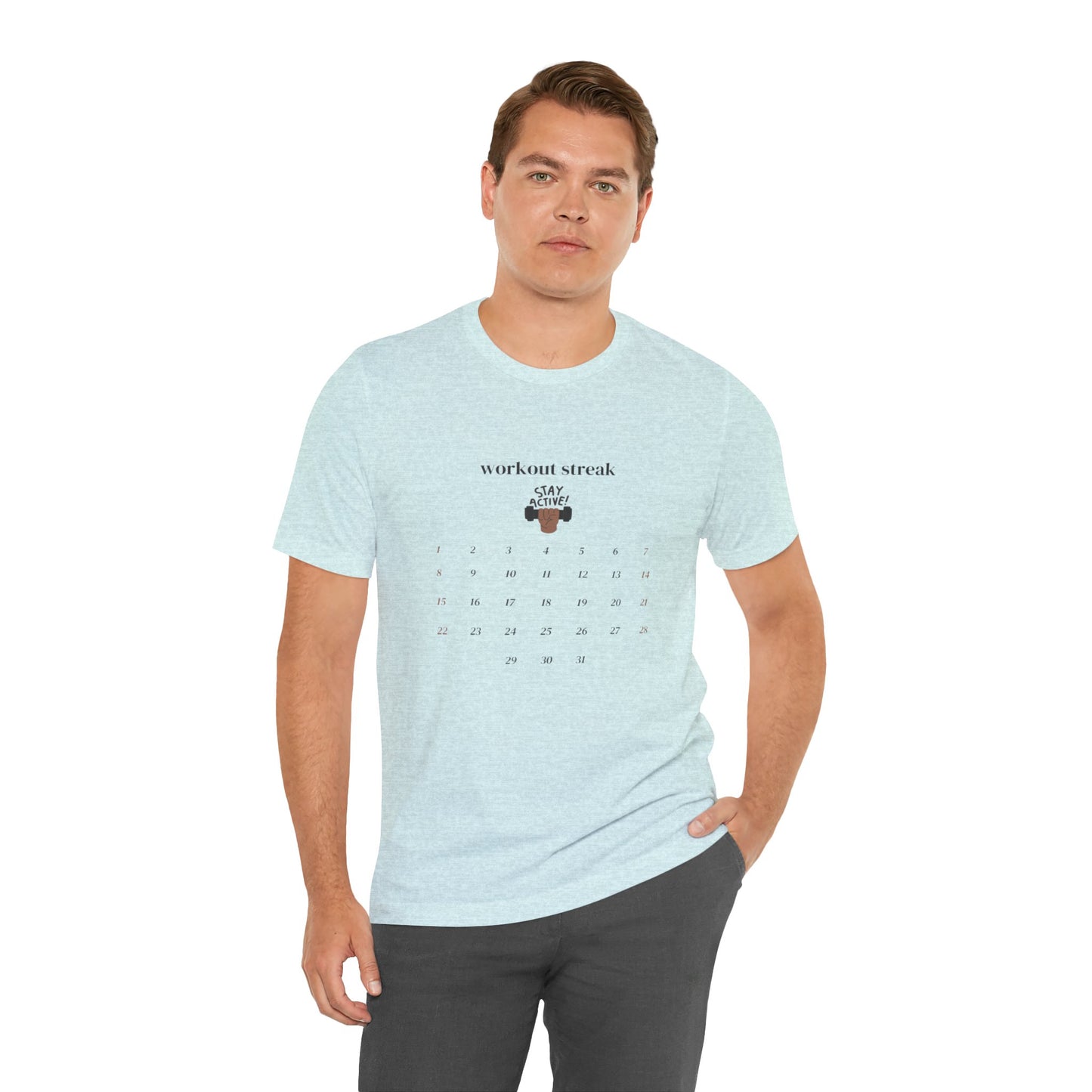 Unisex Workout Streak Tee – “Stay Active” Calendar Shirt