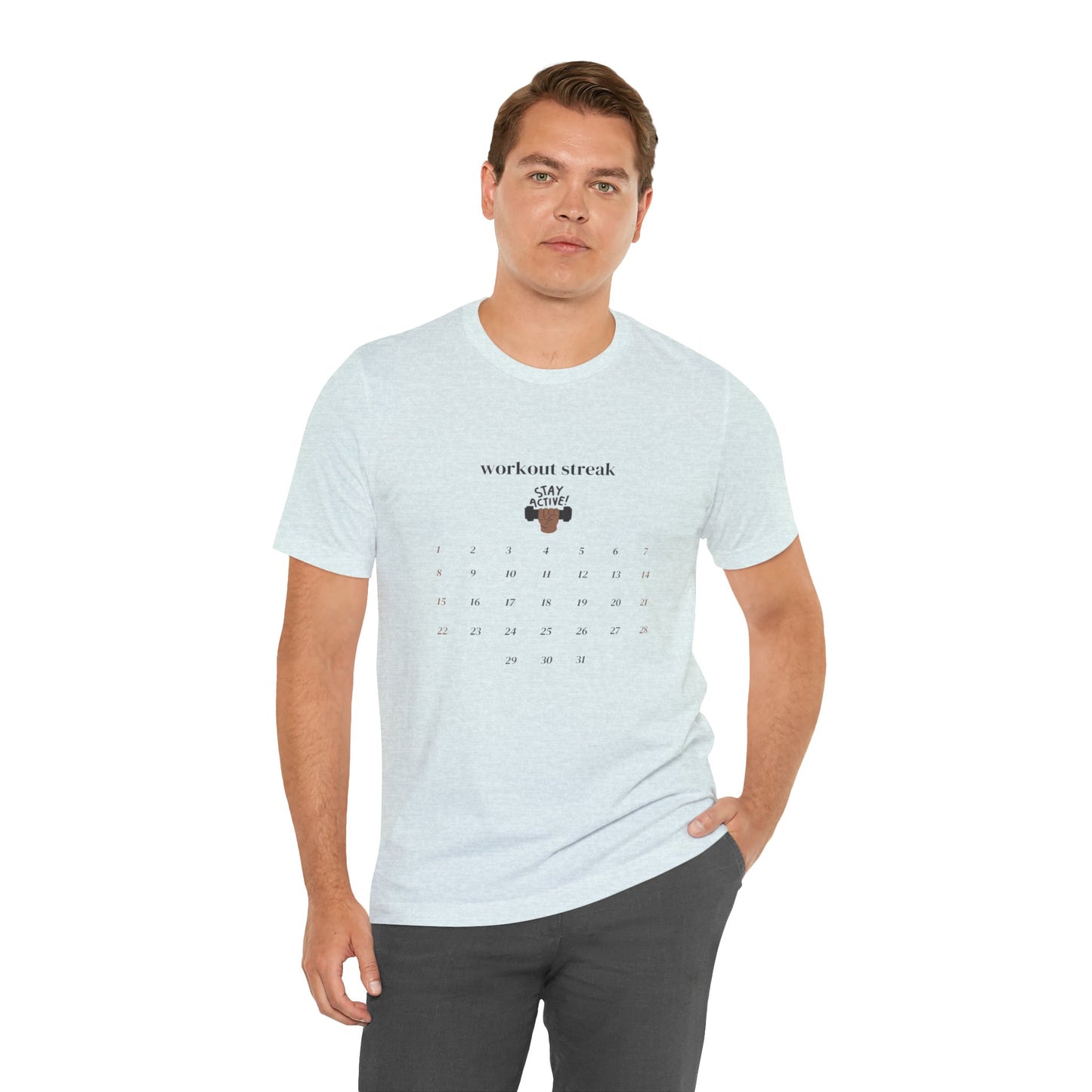 Unisex Workout Streak Tee – “Stay Active” Calendar Shirt