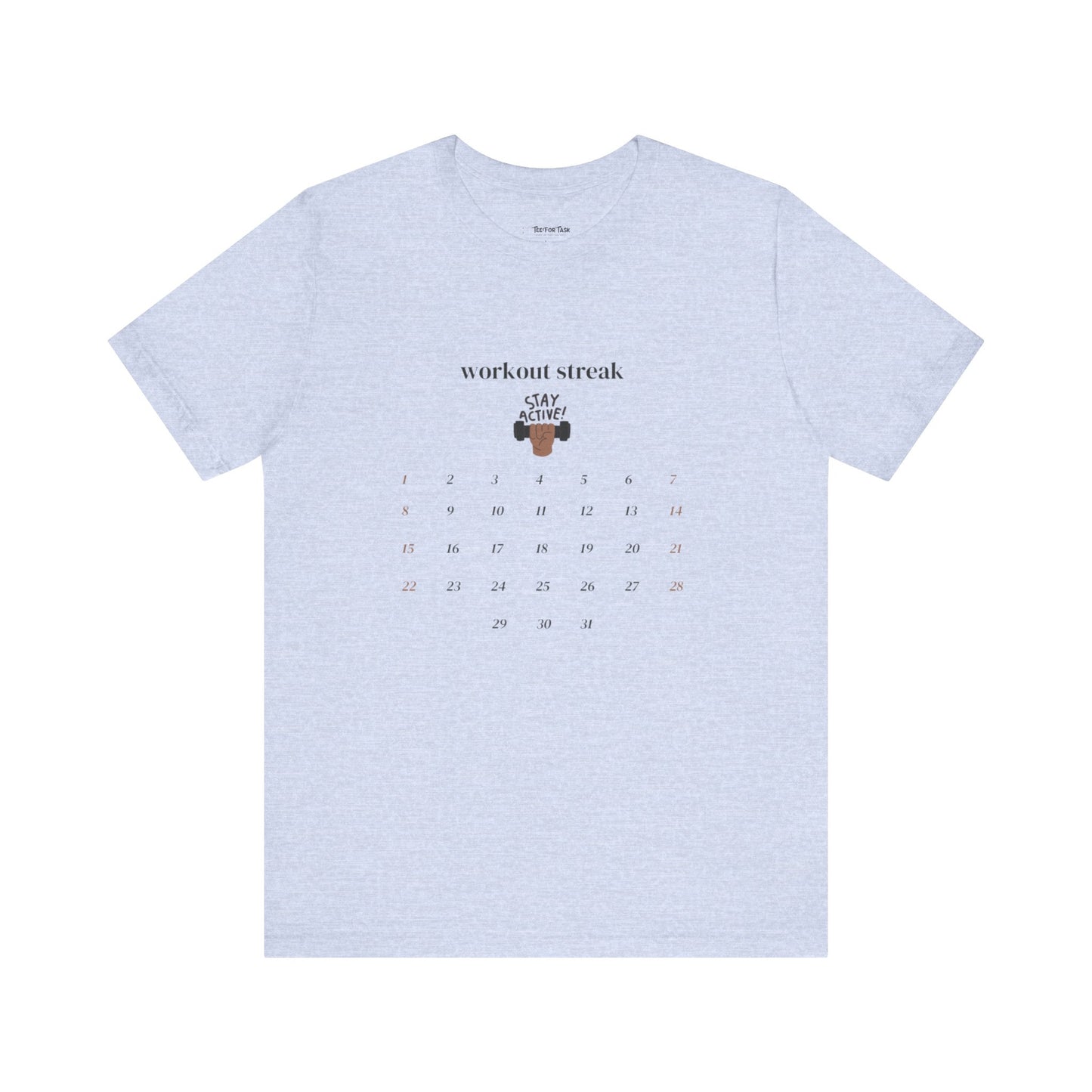 Unisex Workout Streak Tee – “Stay Active” Calendar Shirt