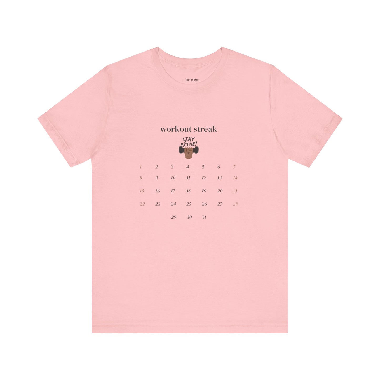 Unisex Workout Streak Tee – “Stay Active” Calendar Shirt