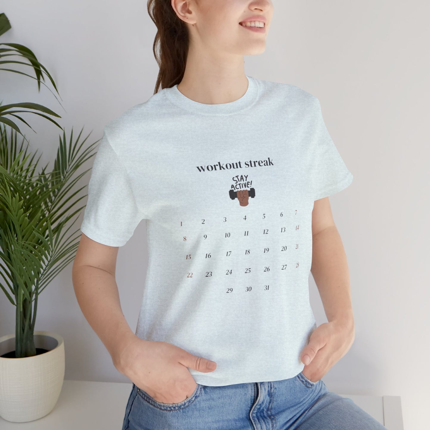 Unisex Workout Streak Tee – “Stay Active” Calendar Shirt