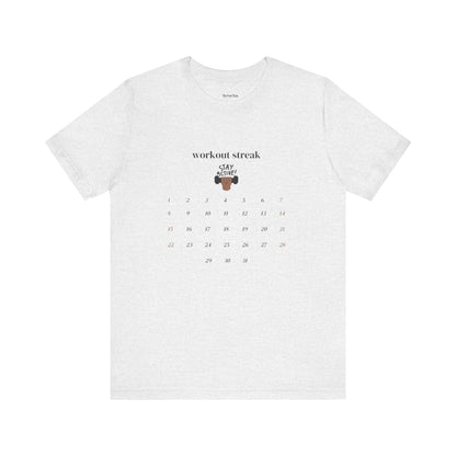 Unisex Workout Streak Tee – “Stay Active” Calendar Shirt