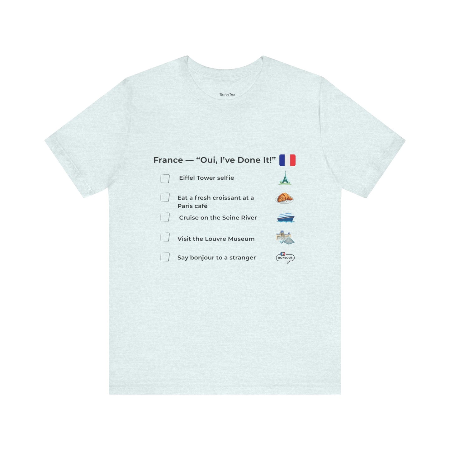 France Travel Checklist T-Shirt
