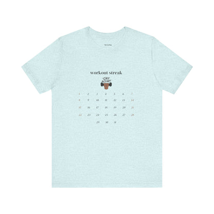 Unisex Workout Streak Tee – “Stay Active” Calendar Shirt