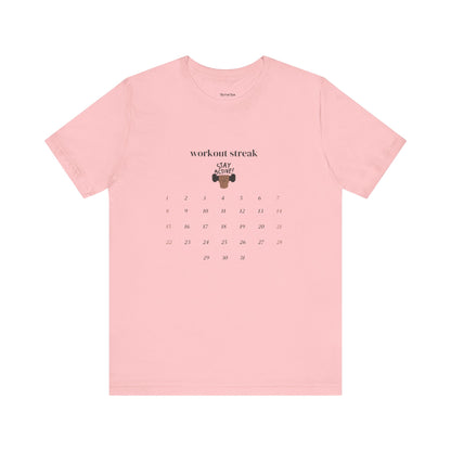 Unisex Workout Streak Tee – “Stay Active” Calendar Shirt