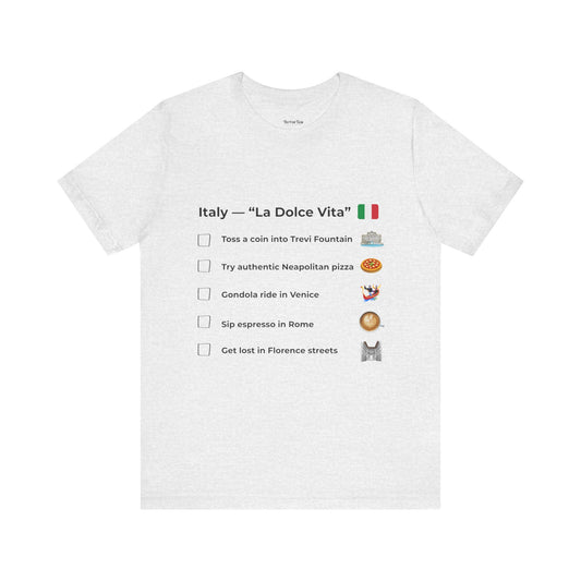 Italy “La Dolce Vita” Travel Checklist T-Shirt