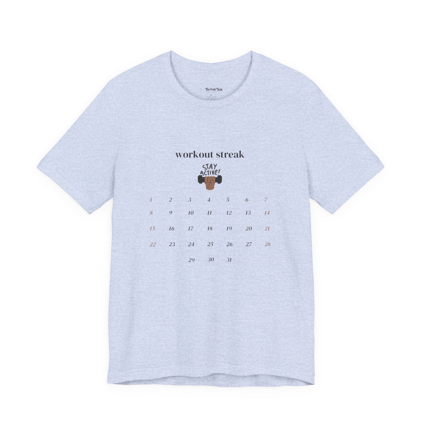 Unisex Workout Streak Tee – “Stay Active” Calendar Shirt